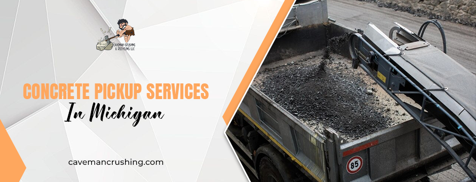 Concrete pickup services in Michigan