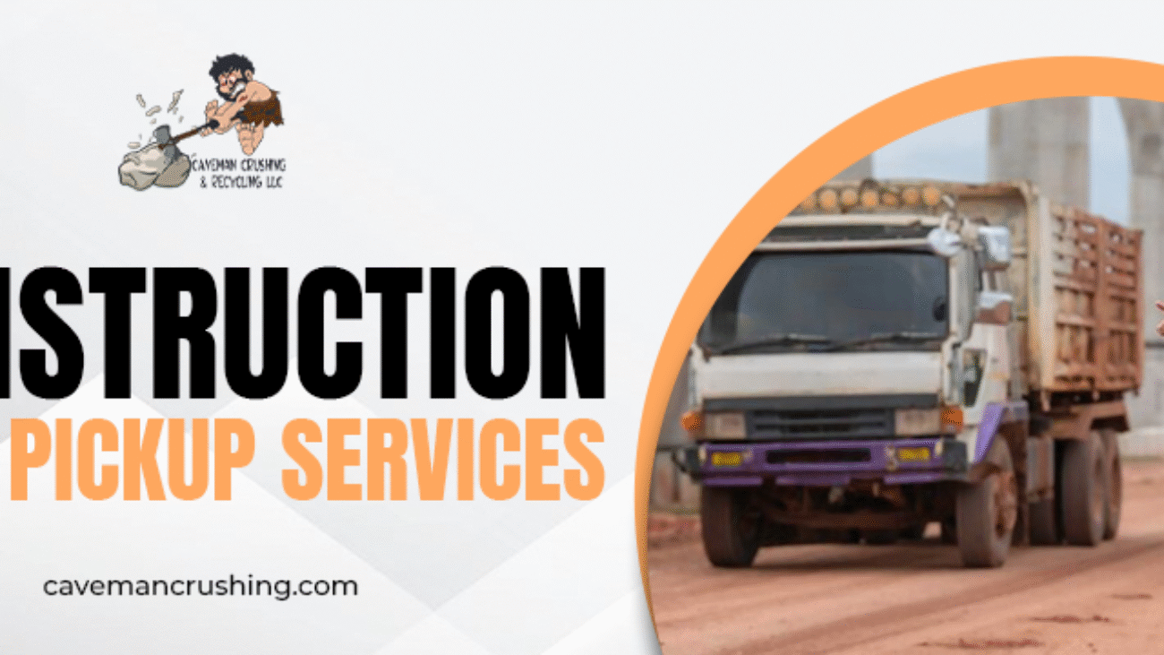 Construction Sites Pickup Services