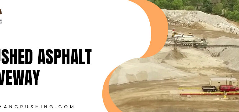 crushed asphalt driveway